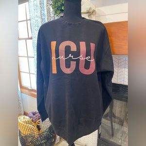 ICU nurse crewneck sweatshirt. Womens size large.
